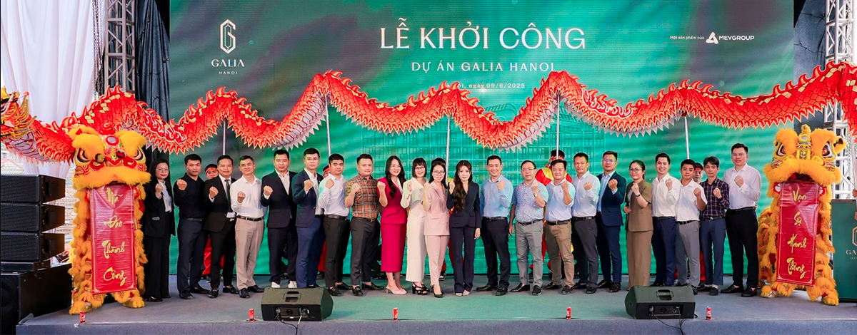 Khởi công Galia Hanoi – Dấu mốc đầu tiên của MEYGROUP tại Thủ đô