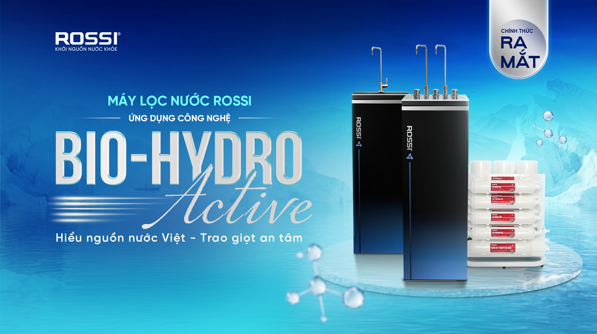 Tân Á Đại Thành ra mắt bộ ba máy lọc nước ROSSI ứng dụng công nghệ Bio-Hydro Active