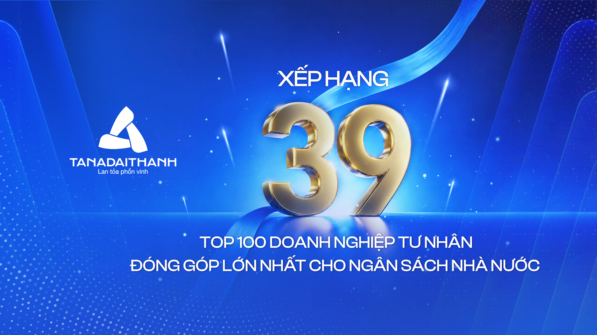 Tân Á Đại Thành xếp thứ 39 trong Top 100 doanh nghiệp tư nhân đóng góp lớn cho ngân sách Nhà nước